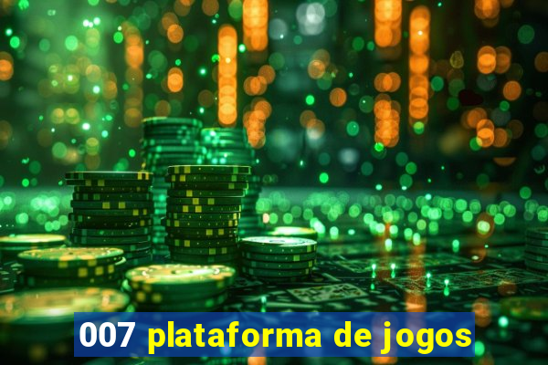 007 plataforma de jogos