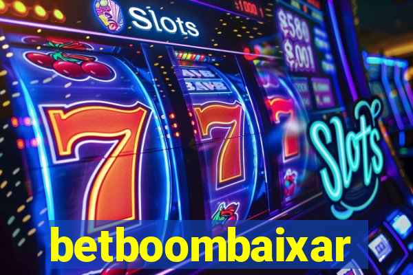 betboombaixar