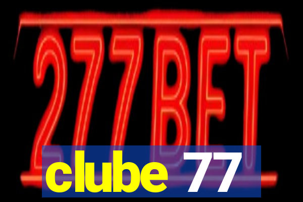 clube 77