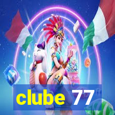 clube 77