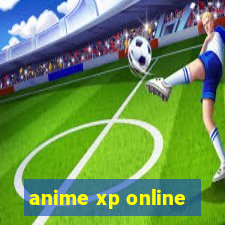 anime xp online