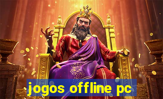 jogos offline pc