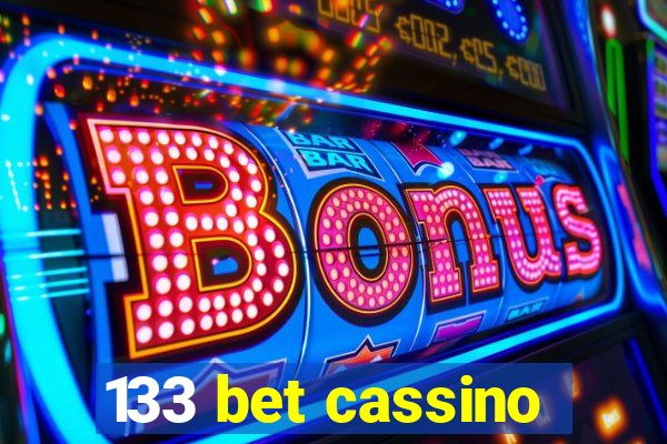 133 bet cassino