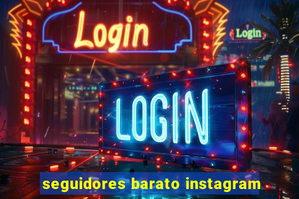 seguidores barato instagram