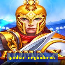 ganhar seguidores instagram gratis