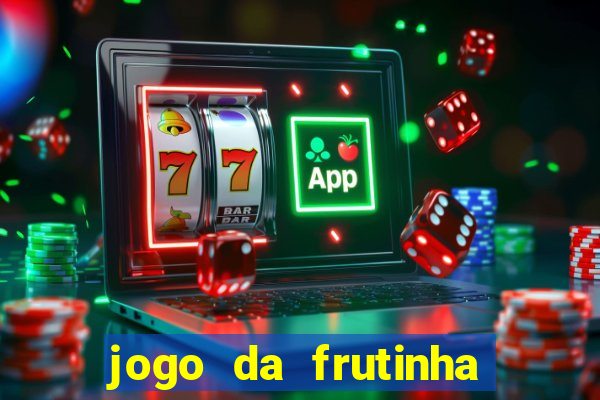 jogo da frutinha que paga no pix