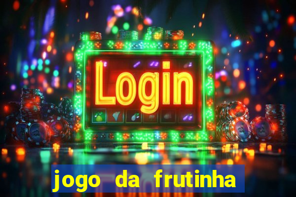 jogo da frutinha que paga no pix