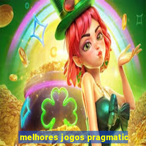 melhores jogos pragmatic