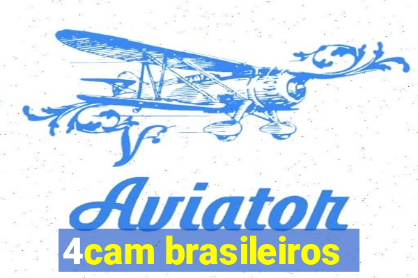 4cam brasileiros