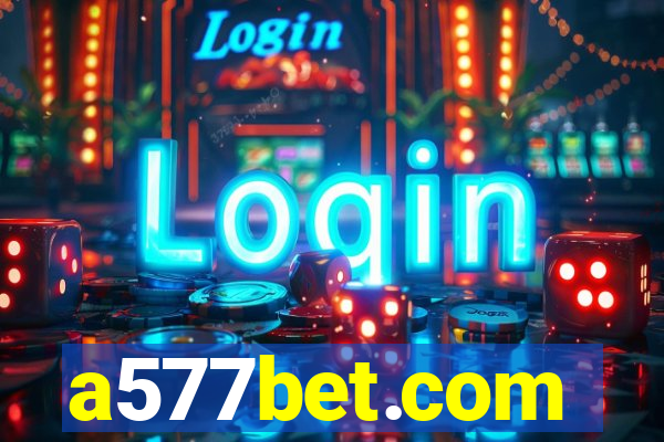 a577bet.com