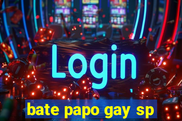 bate papo gay sp