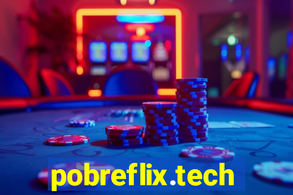 pobreflix.tech