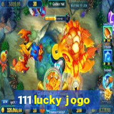 111 lucky jogo