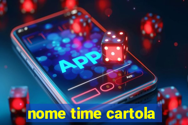 nome time cartola