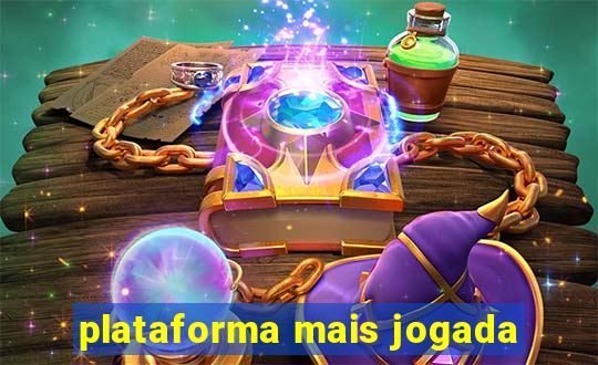 plataforma mais jogada