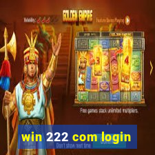 win 222 com login