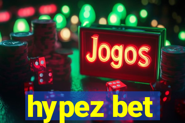 hypez bet