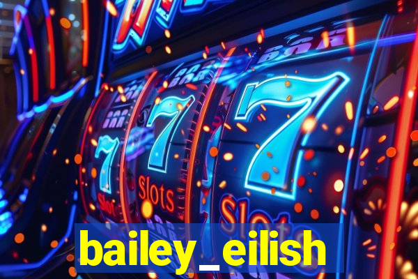 bailey_eilish