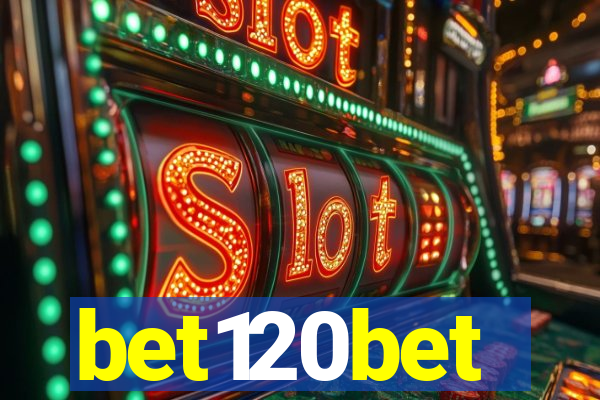 bet120bet