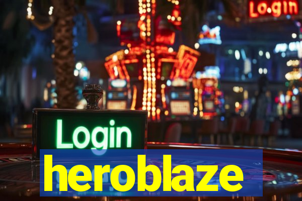 heroblaze