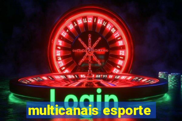 multicanais esporte