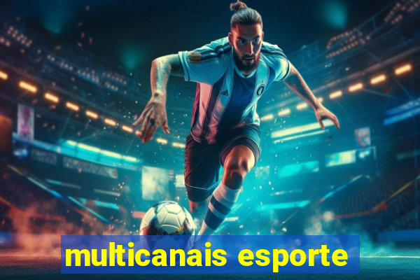 multicanais esporte