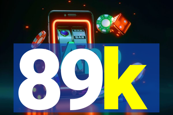 89k