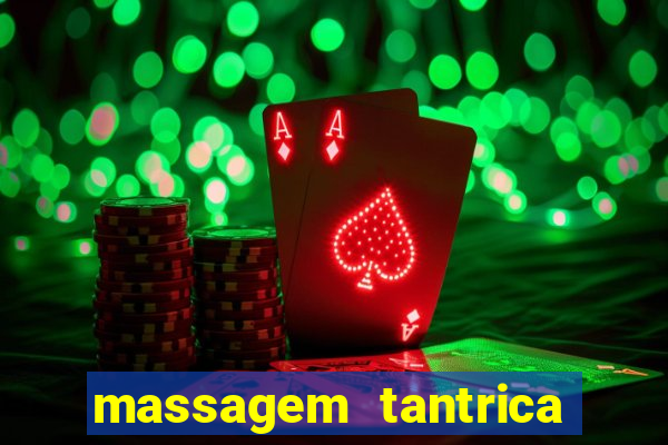 massagem tantrica cabo frio