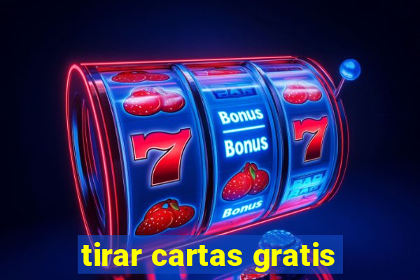 tirar cartas gratis