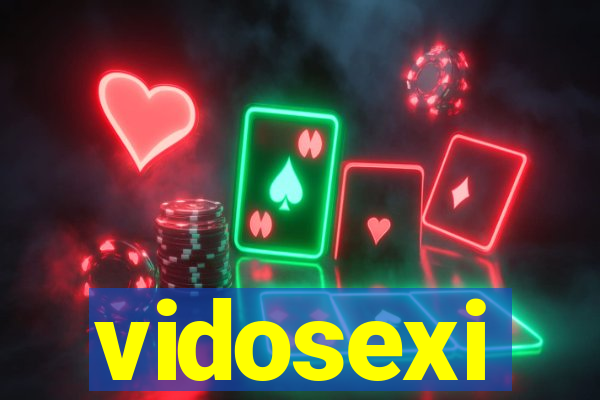 vidosexi