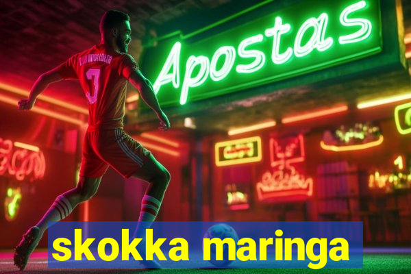 skokka maringa