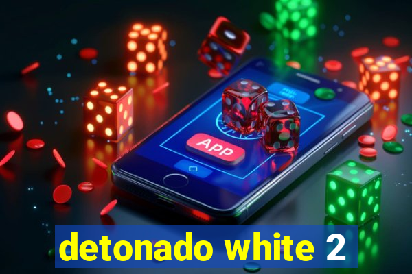 detonado white 2