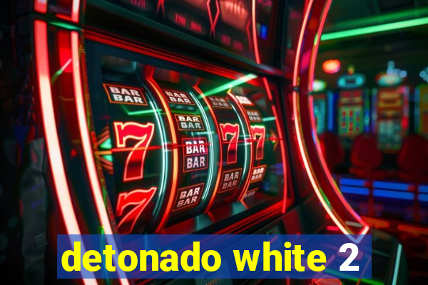 detonado white 2