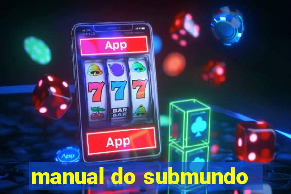 manual do submundo