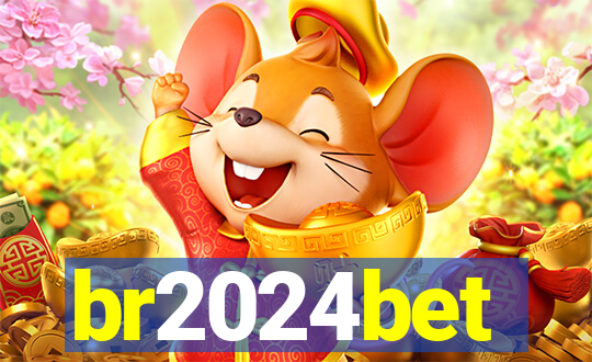 br2024bet