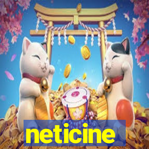 neticine