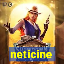 neticine