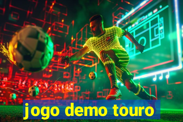 jogo demo touro