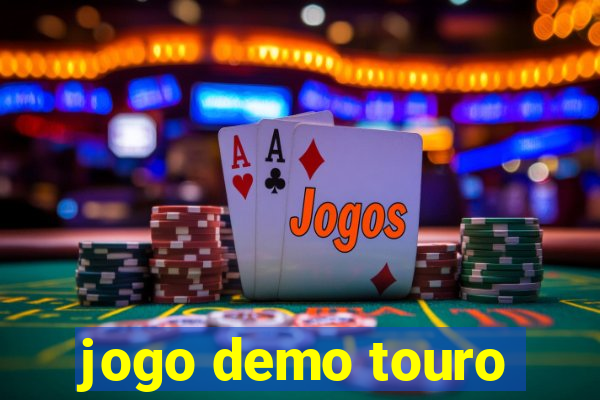 jogo demo touro