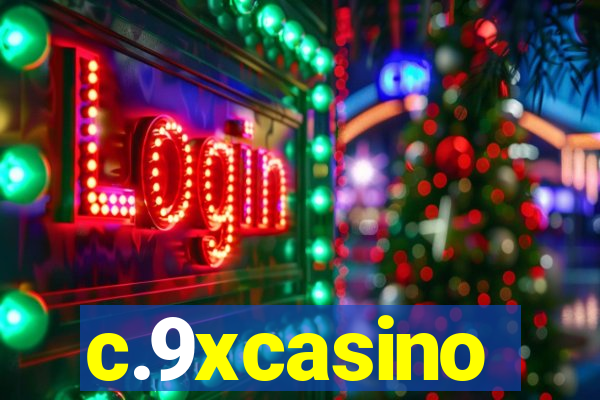 c.9xcasino