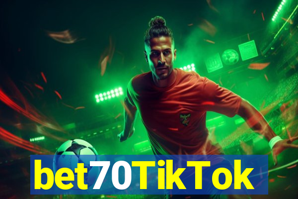 bet70TikTok