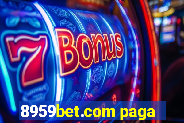 8959bet.com paga