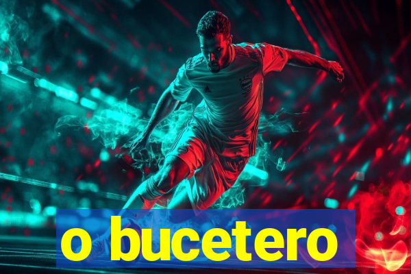 o bucetero