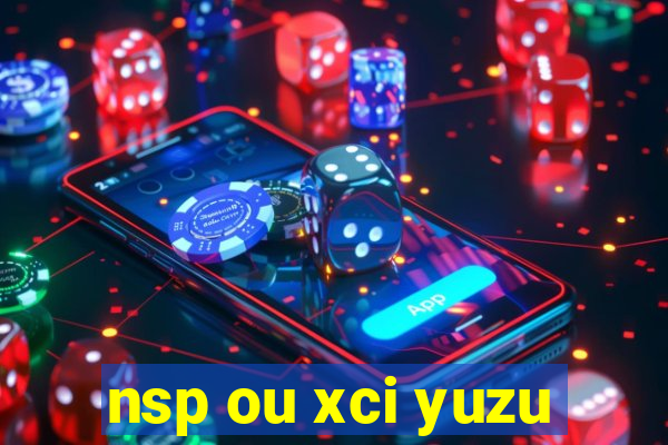 nsp ou xci yuzu