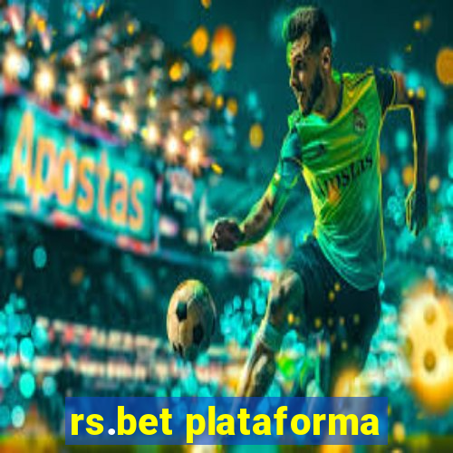 rs.bet plataforma