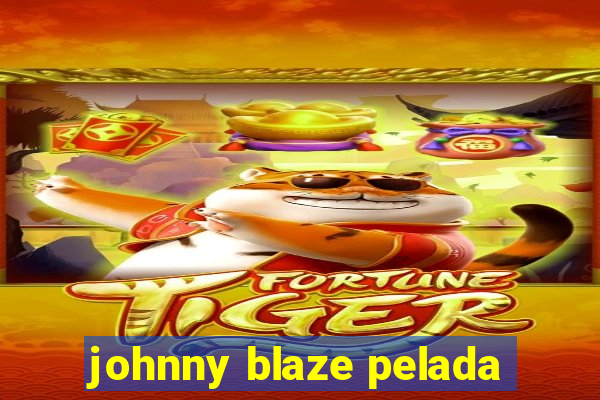 johnny blaze pelada