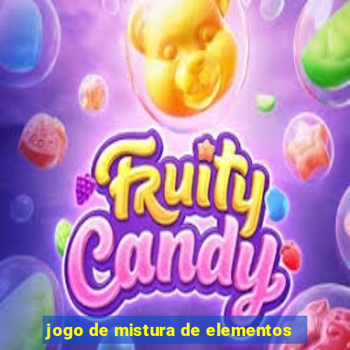 jogo de mistura de elementos