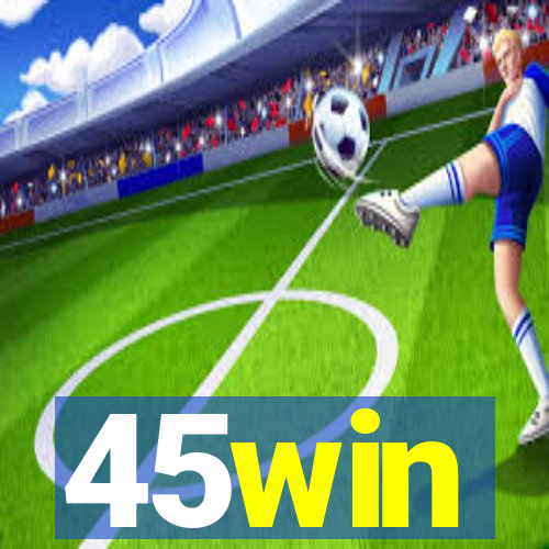 45win