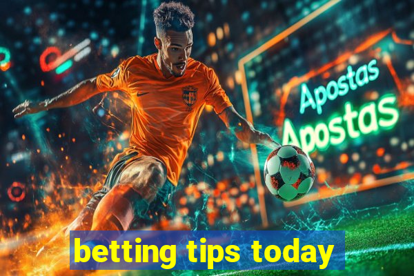 betting tips today