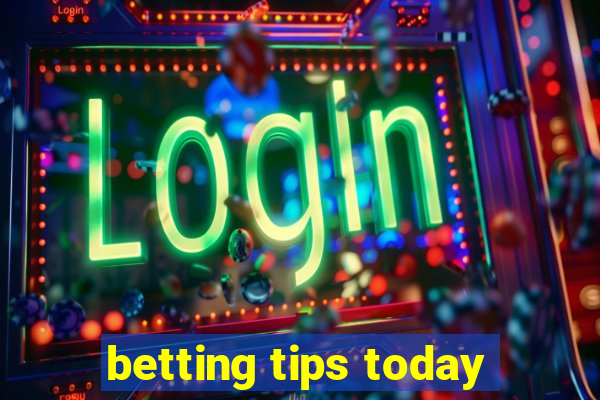 betting tips today